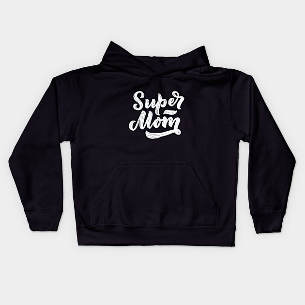 Super Mom Kids Hoodie by TrendyClothing